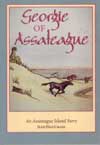 This book will take you back to the time when people lived on Assateague Island.